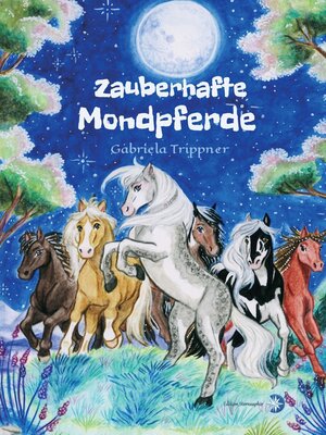 cover image of Zauberhafte Mondpferde